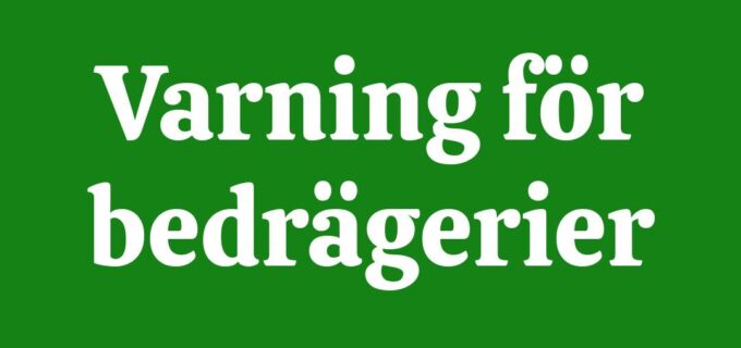 En grön ruta med texten Varning för bedrägerier